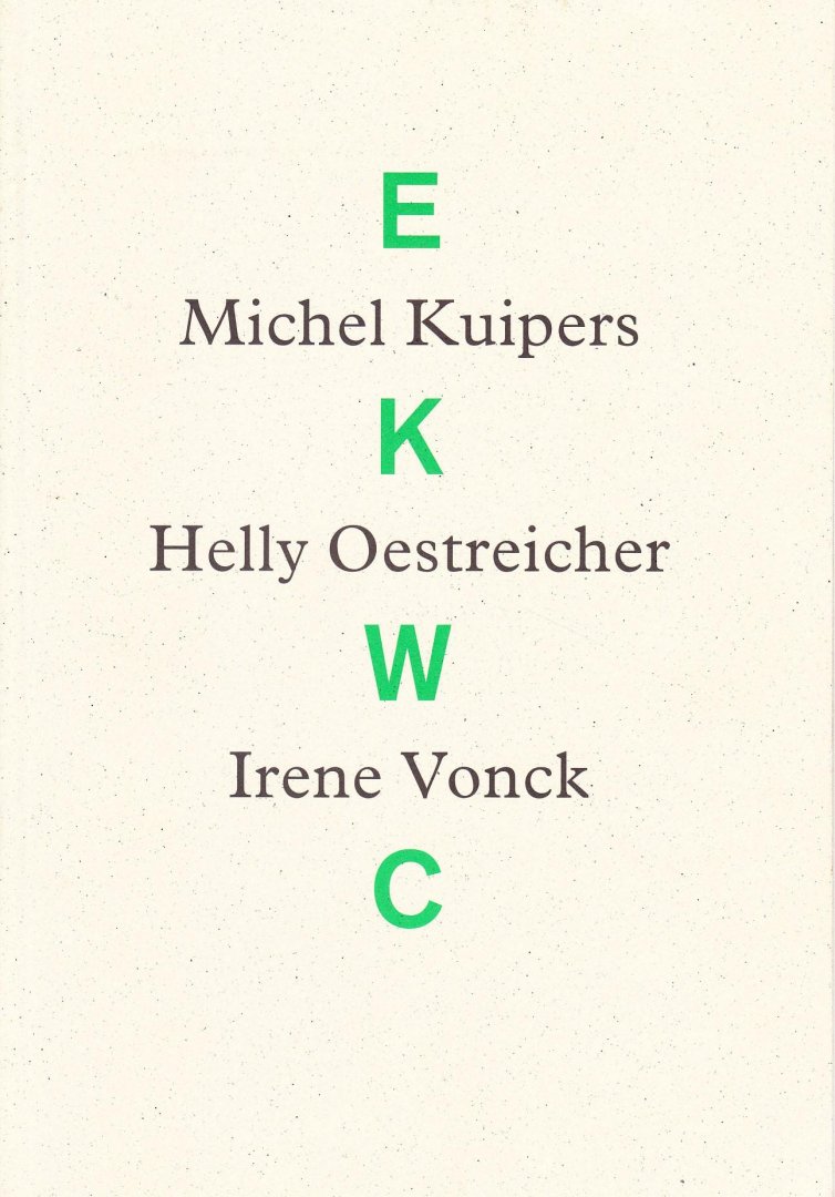Oestreicher, H. - Michel Kuipers, Helly Oestreicher, Irene Vonck