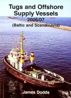 Dodds, J - Tugs and Offshore Supply Vessels 2006/07