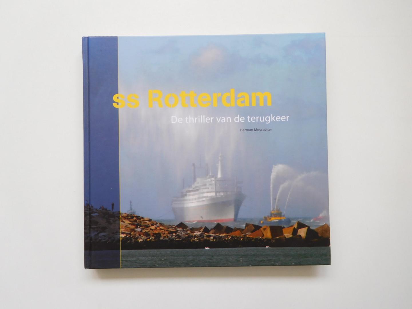 Moscoviter, Herman - SS Rotterdam, de thriller van ene terugkeer