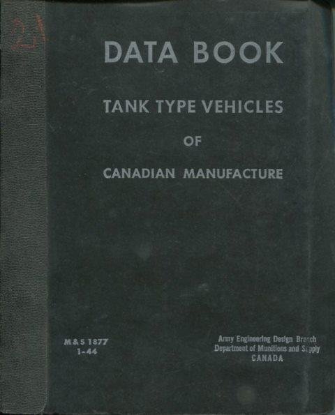  - Data Book - Tank type vehicles of Canadian manufacture