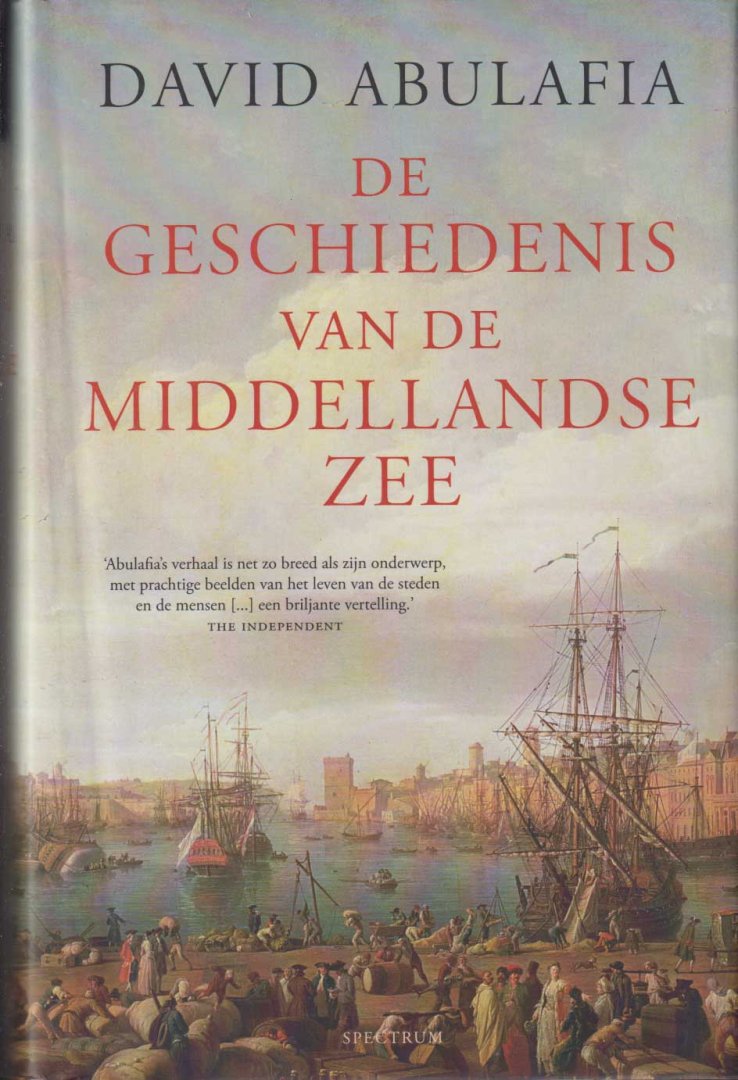 Abulafia, David - De geschiedenis van de Middellandse Zee