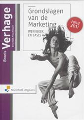 Verhage, Bronis  / Boot, Eric  / Riegen, Paul - Grondslagen van de marketing  / Werkboek en cases