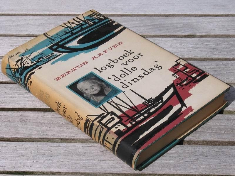 AAFJES B. - Logboek voor 'Dolle Dinsdag'