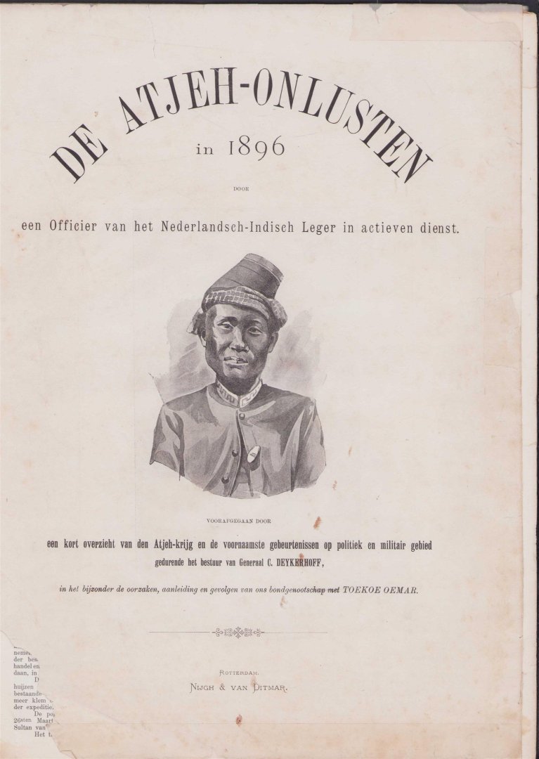 Een officier van het Nederlandsch-Indisch Leger in actieven dienst - De Atjeh-onlusten in 1896,