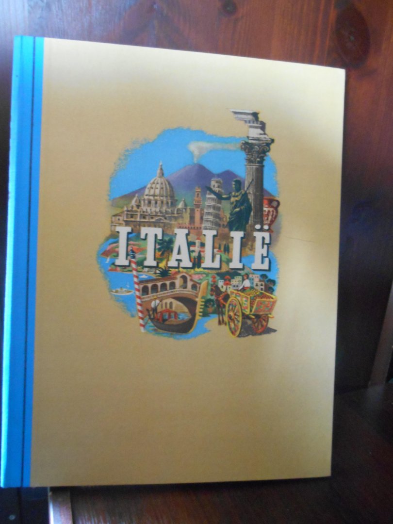 Bakker, Piet & Have, F. ten (illustraties) - Italie