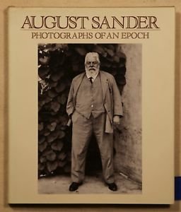August Sander - Photographs of an Epoch