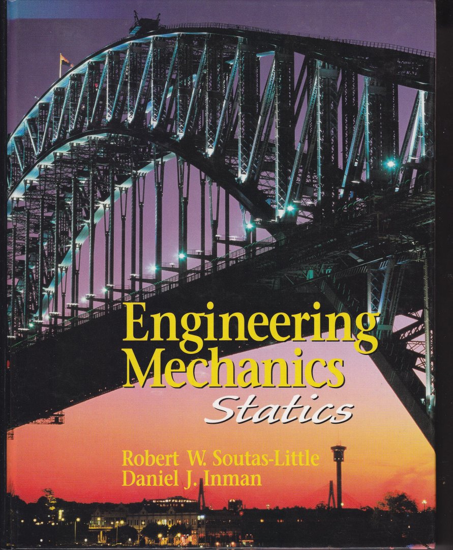 Soutas-Little & Inman - Engineering Mechanics: Statics