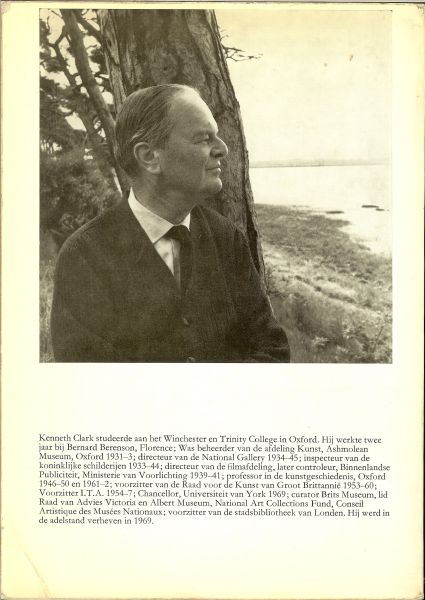 Clark Kenneth ... kleurenillustraties en zwart wit illustraties Vertaling is van Dolf Verroen en de gedichten zijn van Ernst van Altena - Civilisatie een persoonlijke visie ... Een dubbeltje [schelling ?] op zijn kant ... de grote dooi, [ kathedraal van durham] ... romantiek en realiteit [ ik sta in de gothische wereld. De mens maatstaf aller dingen, de held als kunstenaar