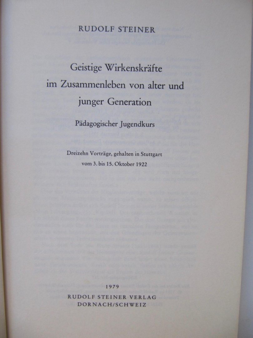 Rudolf Steiner - Geistige Wirkenskräfte im Zusammenleben von alter und junger Generation