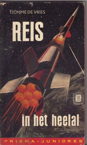 Vries, Tjomme de - Reis in het Heelal