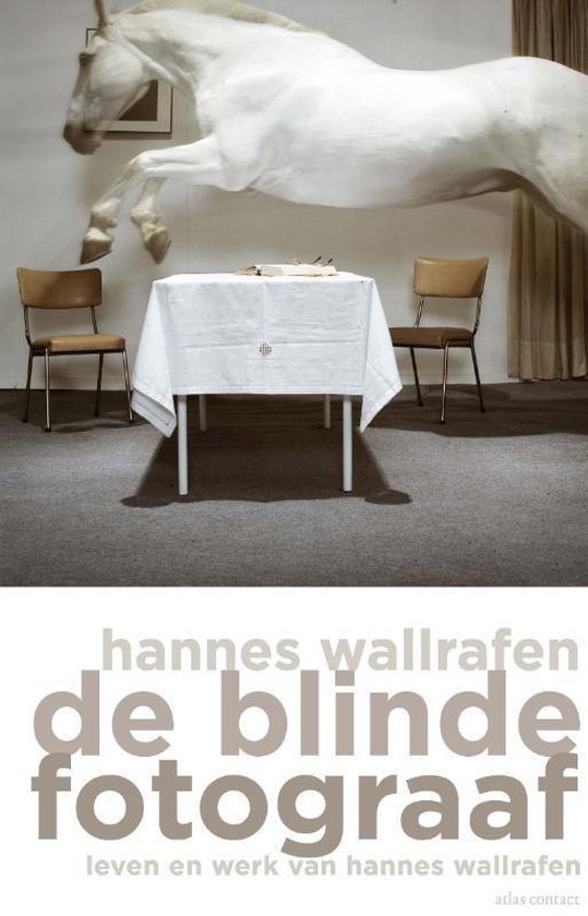 Hannes Wallrafen - De blinde fotograaf