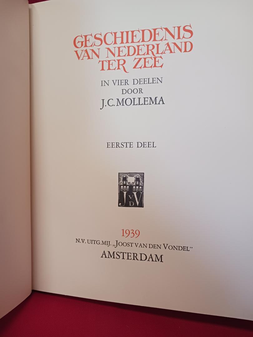 Mollema, J.C. - Geschiedenis van Nederland ter Zee in vier Deelen