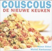 Sikkel, Manon / Klonhammer, Michiel - Couscous de nieuwe keuken