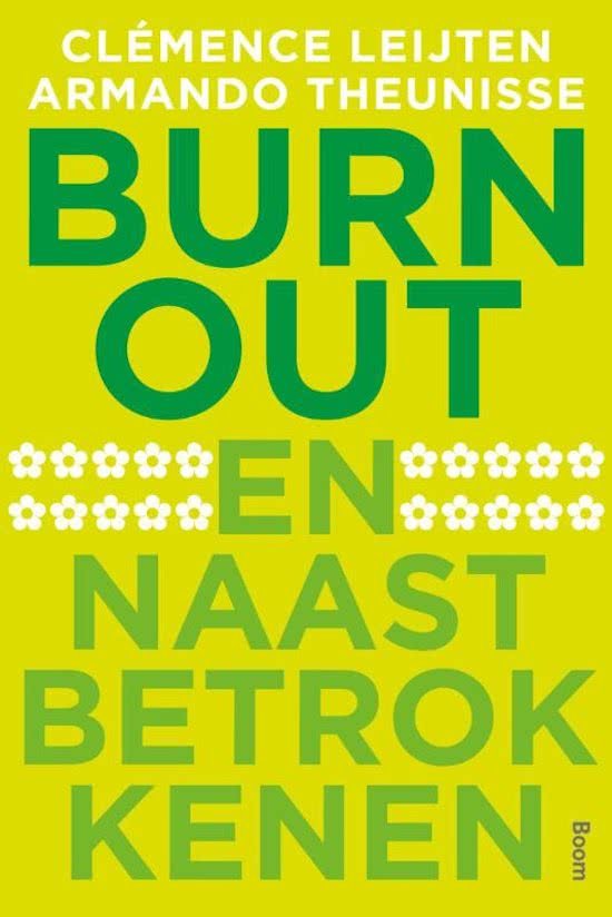Leijten, Clemence, Theunisse, Armando - Burn-out en naastbetrokkenen