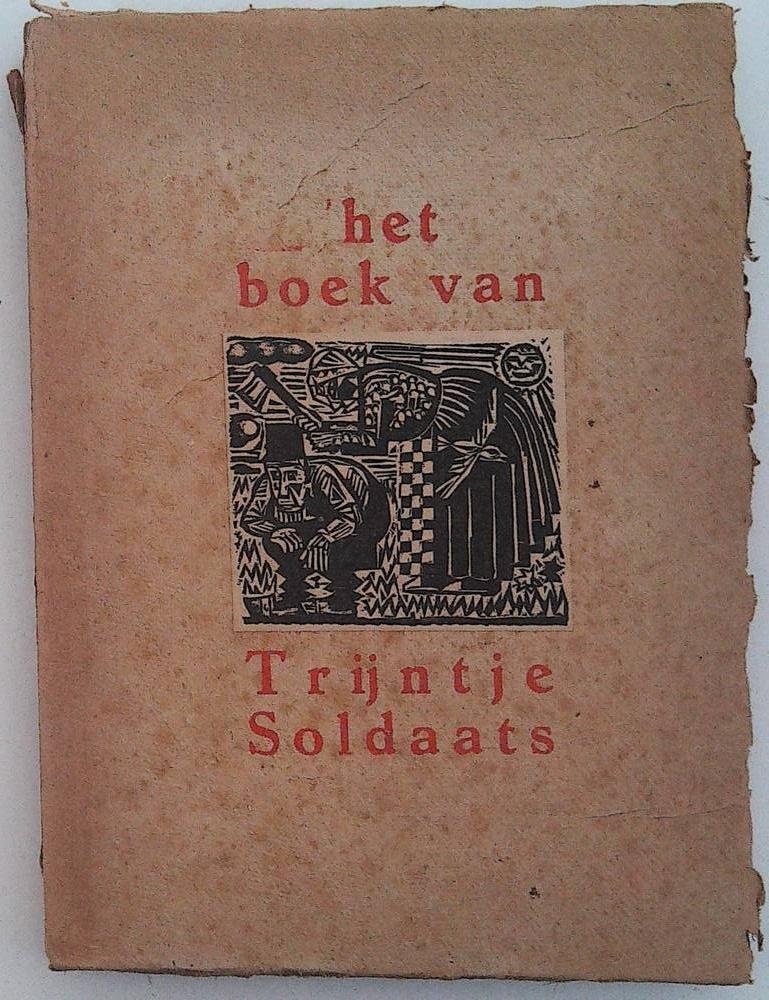 Huizinga-Onnekes - Het boek van Trijntje Soldaats, Groninger Volksvertellingen - eerste deel