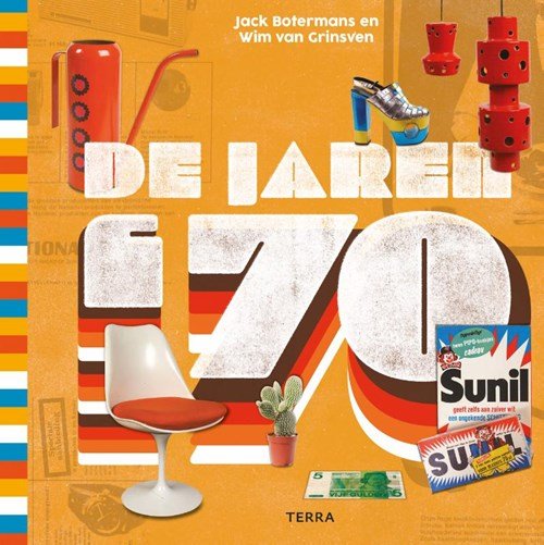 Jack Botermans ; Wim van Grinsven - De jaren '70