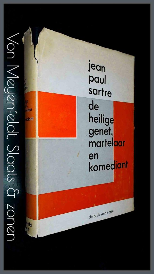 Sartre, Jean-Paul - De heilige Genet - Martelaar en komediant