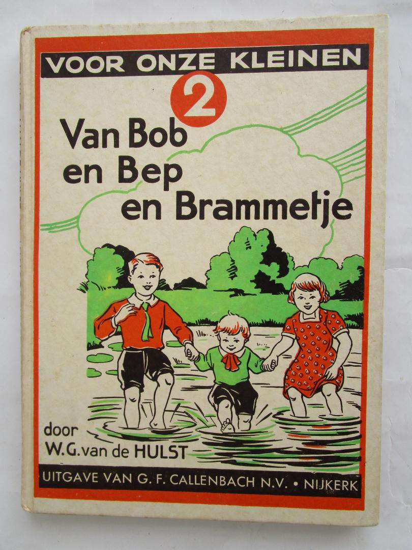 Hulst, W.G. van de (auteur)  Tjeerd Bottema (tekeningen van) - 02 VOOR ONZE KLEINEN; Van Bob en Bep en Brammetje