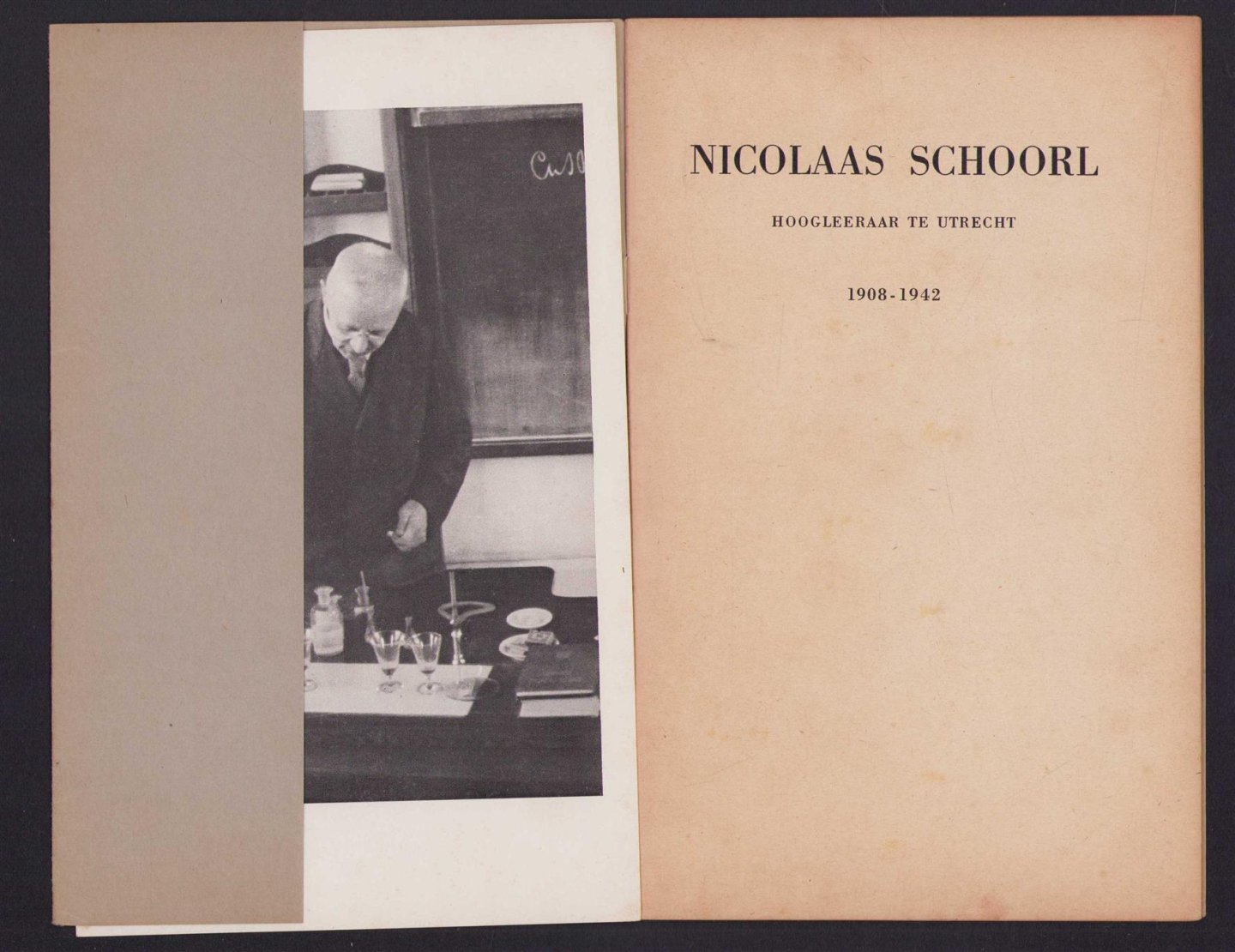 D van Os - Nicolaas Schoorl, hoogleeraar te Utrecht 1908-1942
