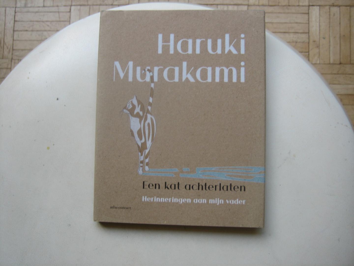 Haruki Murakami - Een Kat achterlaten / Herinneringen aan mijn vader