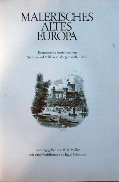 Rolf Muller - Malerisches Altes Europa,Ansichten von Stadten u.Schlossern