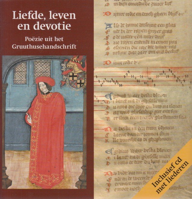 Daalen (vert.) en Herman Brinkman (ed.), Maria van - Liefde, leven en devotie. Poëzie uit het Gruuthusehandschrift.