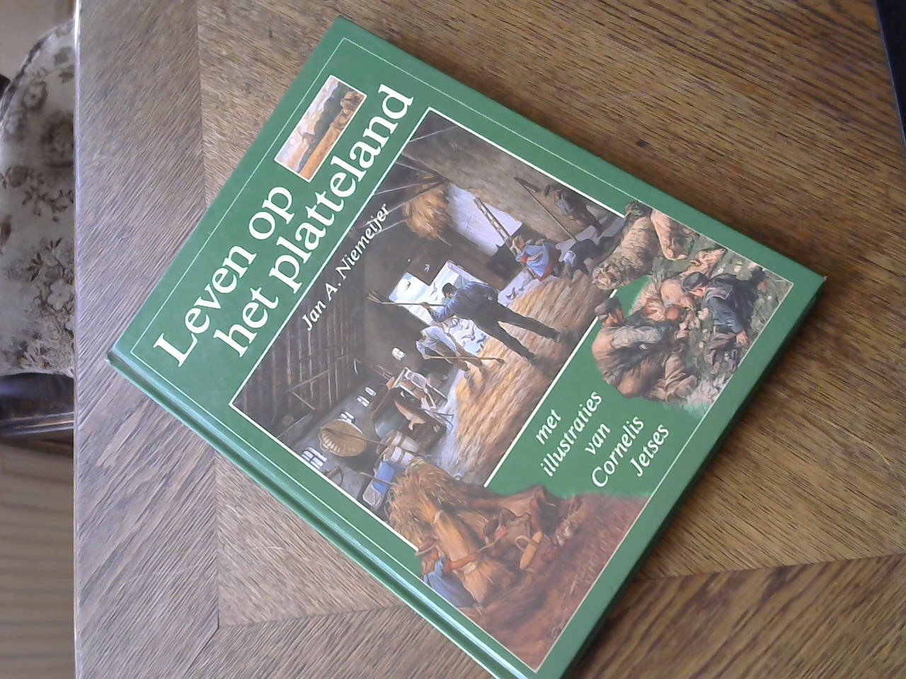 Niemeijer Jan N. - Leven op het platteland / met illustraties van Cornelis Jetses