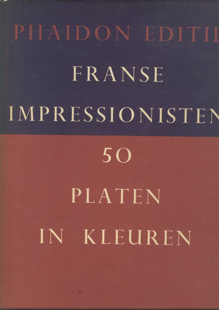Bell, Clive - Franse Impressionisten