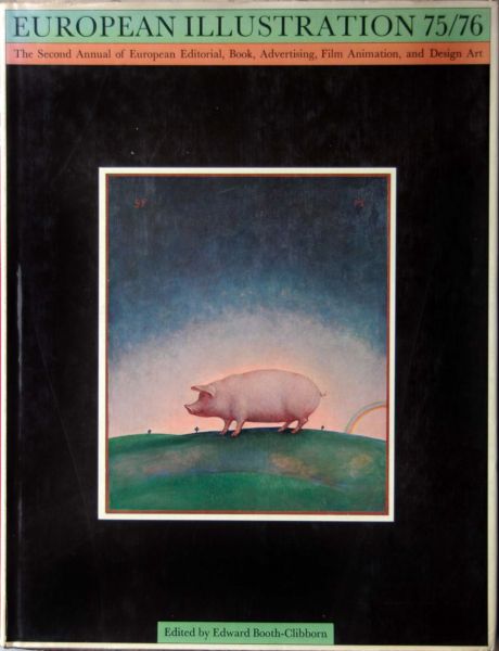 Editorial ,Book Advertising,Film,Animation and Design Art. - European Illustration 1975-1976