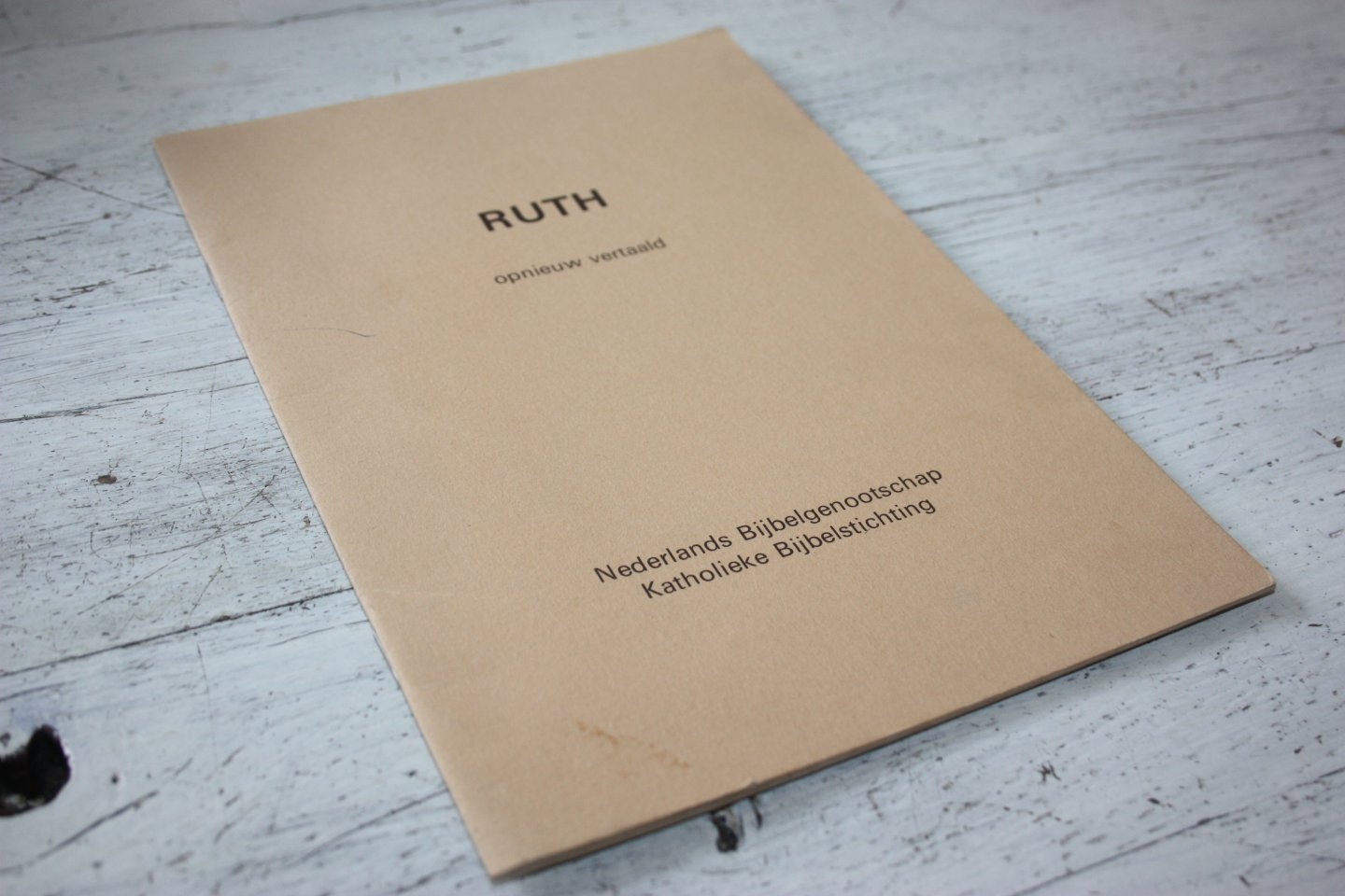 Nederlandse Bijbelgenootschap / Katholieke Bijbelstichting - RUTH opnieuw vertaald