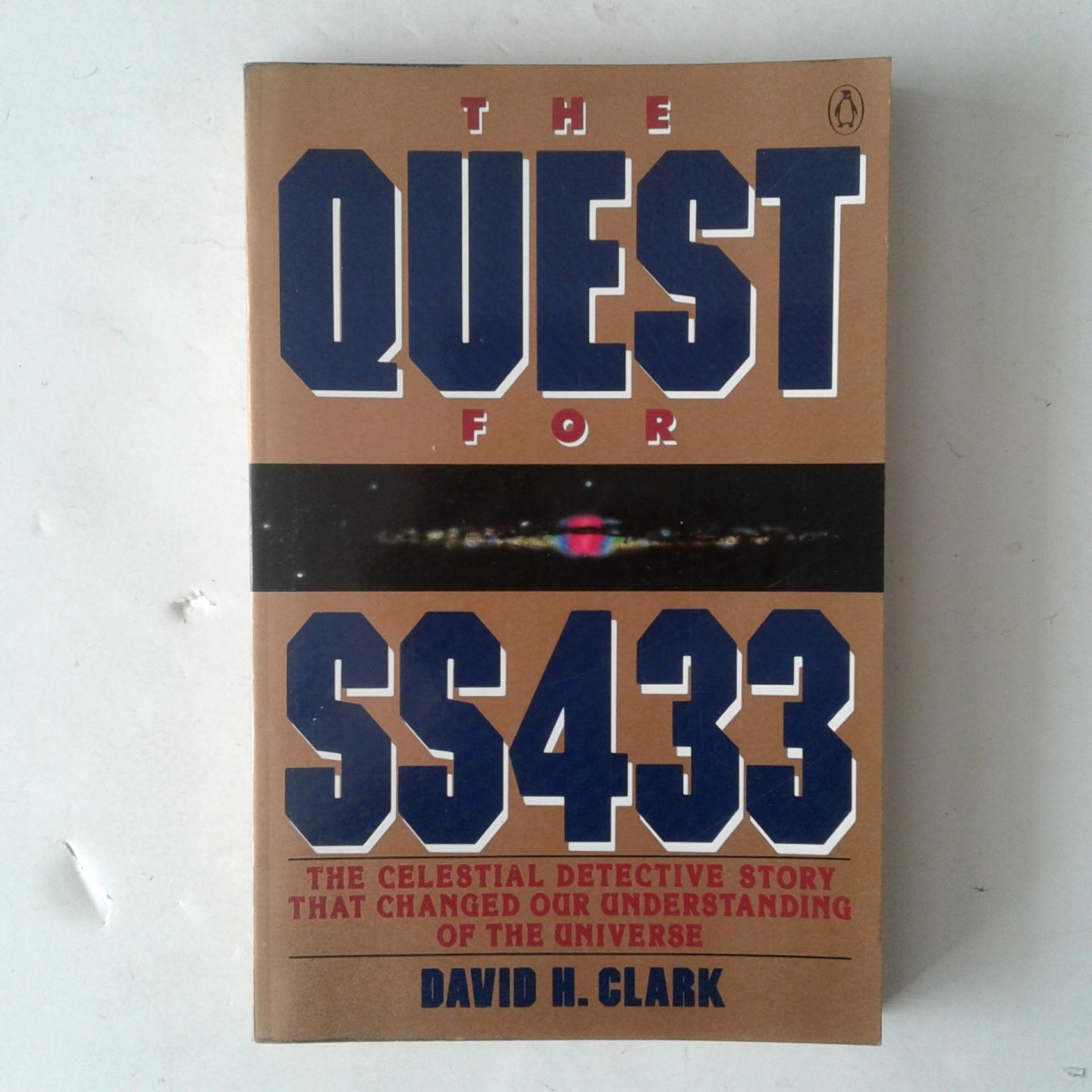 Clark, David H. - The Quest for SS433