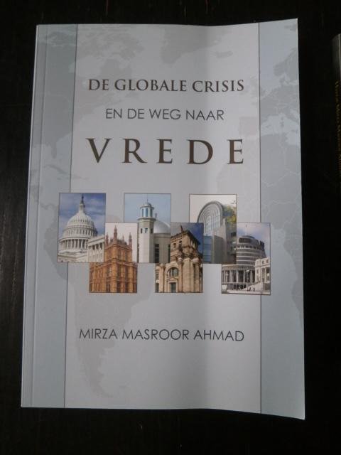 Mirza Masroor Ahmad - De globale crisis en de weg naar vrede