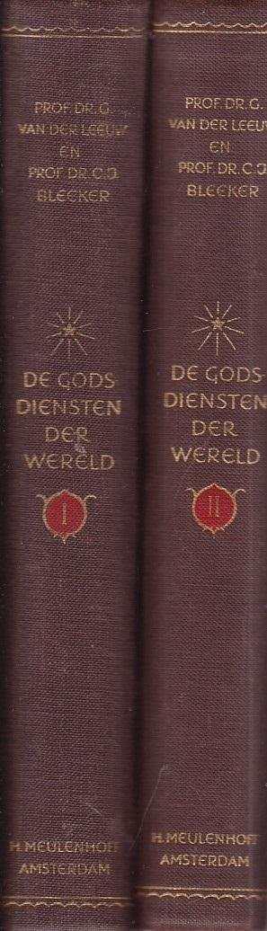 G. van der Leeuw - De Godsdiensten der Wereld - Deel 1 en Deel 2