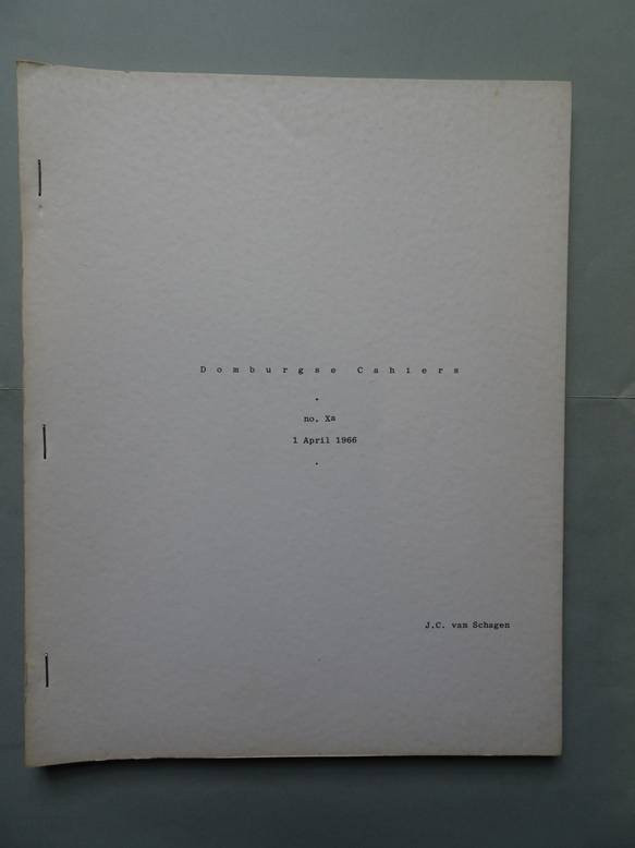 Schagen, J.C. van. - Domburgse Cahiers no. Xa. Voor vrije vogels.