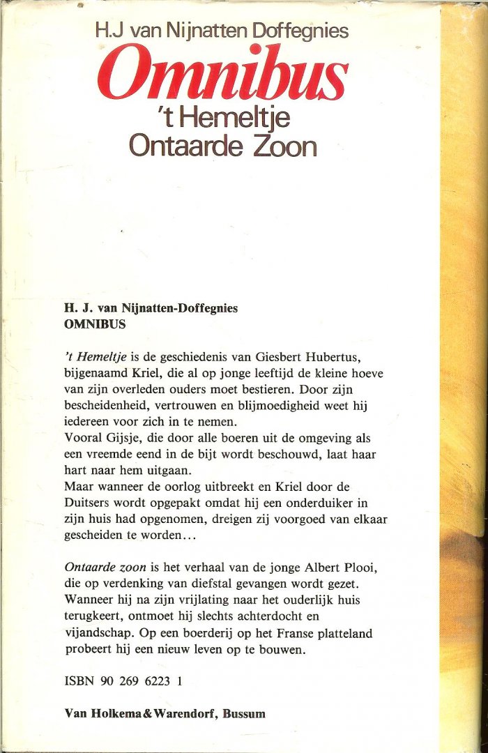 Nijnatten-Doffegnies, H.J. van Omslagontwerp  Kothuis Art - Team - Hemeltje  en Ontaarde zoon