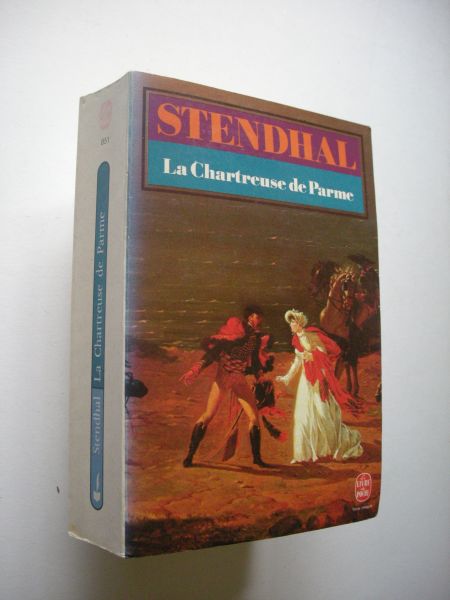 Stendhal /  Del Litto,Victor, preface,commentaires et notes - La Chartreuse de Parme