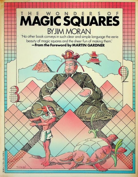 Moran, Jim - The Wonders of Magic Squares