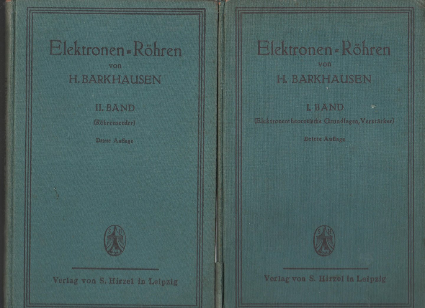 Barkhausen, H. - Elektron-Röhren (deel 1:Elektronentheoretische Grundlagen, deel 2: Röhrensender, deel 3: Empfanger)