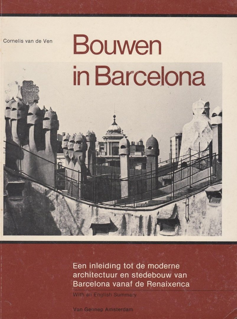 Ven, Cornelis van de - Bouwen in Barcelona