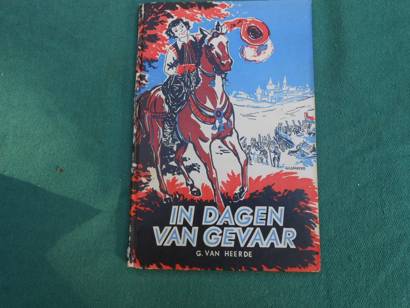 Heerde  van G - In dagen van gevaar