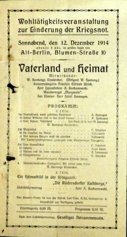 Alt-Berlin: - [Programmzettel] Vaterland und Heimat. Wohltätigkeitsveranstaltung zur Binderung der Kriegsnot. Sonnabend, den 12. Dezember 1914, abends 8 Uhr.