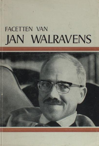 Walravens - Brouwers, Jaak e.a. - Facetten van Jan Walravens.