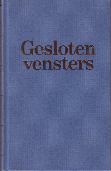 Griffioen-Van Wuijckhuijse, Elma - Gesloten vensters