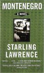 Lawrence, Starling - Montenegro