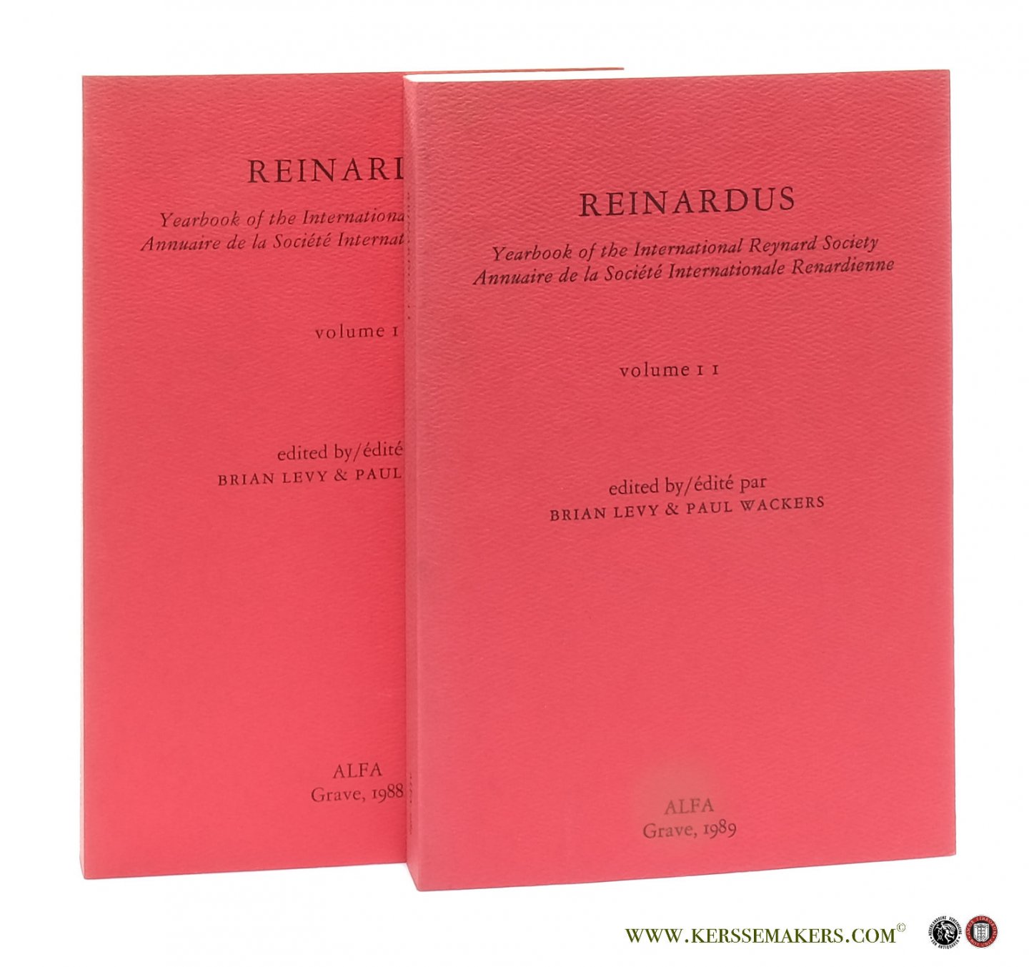 Reynard : Reinardus Ed. By B. Levy & P. Wackers. - Reinardus. Yearbook of the International Reynard Society. Annuaire de la Société Internationale Renardienne. Volume 1 & 2.