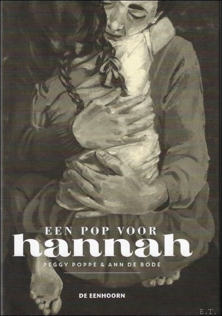 Peggy Poppe ; Ann De Bode - pop voor Hannah