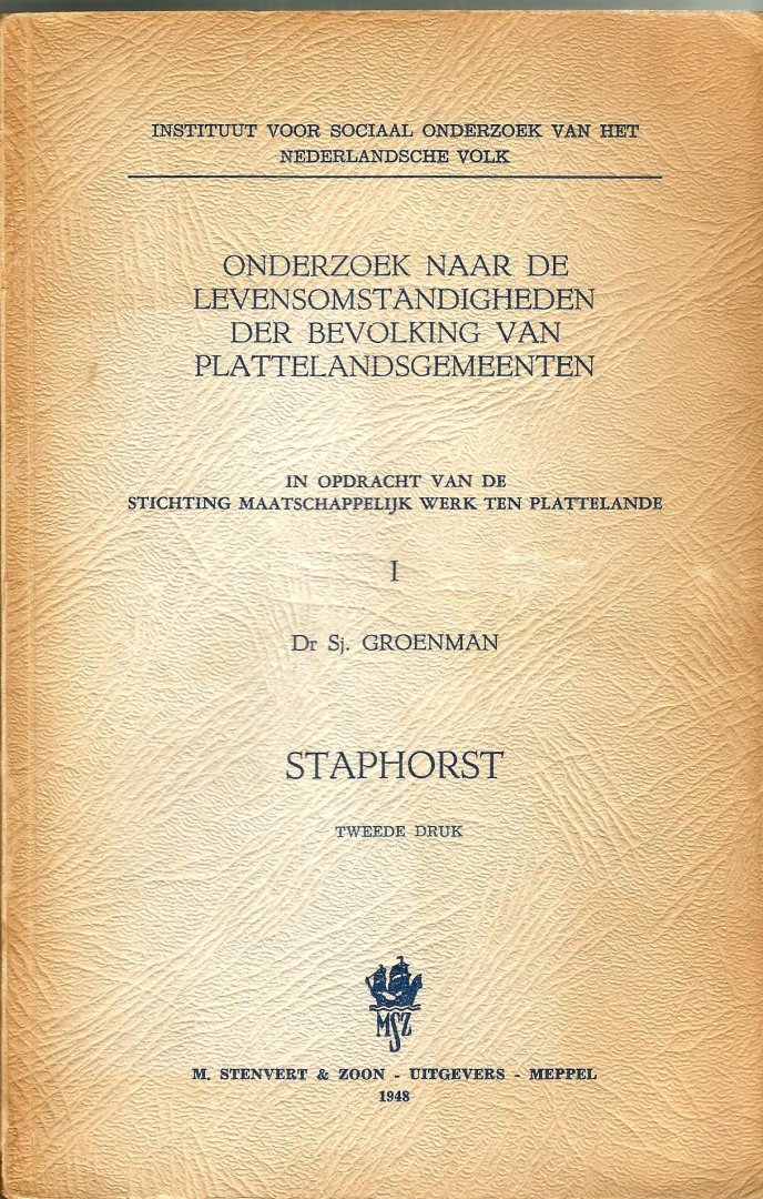 Dr. Sj. Groenman - ONDERZOEK NAAR DE LEVENSOMSTANDIGHEDEN DER BEVOLKING VAN PLATTELANDSGEMEENTEN
