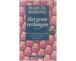 Marcel Möring - Het grote verlangen