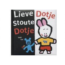 Got, Yves - Lieve Dotje, stoute Dotje