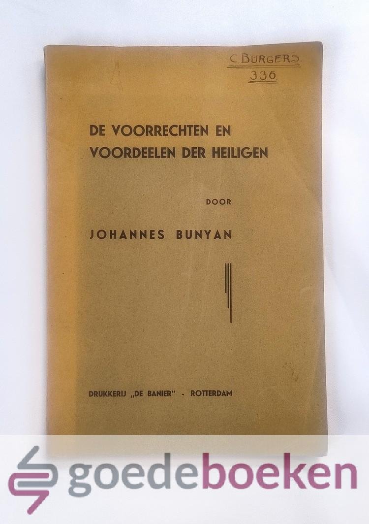 Bunyan, Johannes - De Voorrechten en Voordeelen der Heiligen